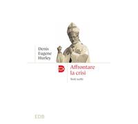 Affrontare la crisi (Madri e Padri della Chiesa)