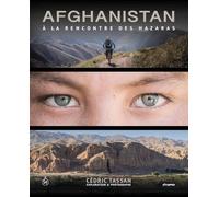 Afghanistan, à la rencontre des Hazaras