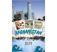 Afghanistan Guide De Voyage