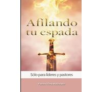 Afilando tu espada: Pastora Vilma Maldonado: Afilando tu espada: Pastora Vilma Maldonado