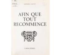 Afin Que Tout Recommence (ebook)