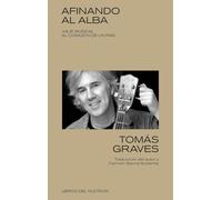 AFINANDO AL ALBA: VIAJE MUSICAL AL CORAZÓN DE UN PAÍS: 10 (Libros del Kultrum)