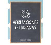 Afirmaciones Cotidianas