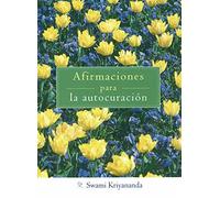 AFIRMACIONES PARA LA AUTOCURACIÓN