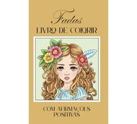 Afirmações Positivas: Livro de colorir