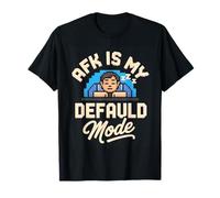 AFK Default Mode Calm Gamer Pixel Design Camiseta