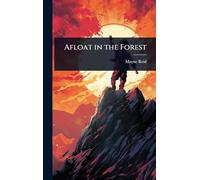 Afloat in the Forest
