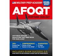 AFOQT Study Guide: Air Force Officer Qualifying Test Prep Book: 1 (2026-2027)