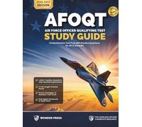 AFOQT Study Guide: Comprehensive Test Prep with Practice Questions for All 12 Subtests