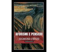Aforismi e pensieri Annotato (Italian Edition)