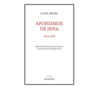 Aforismos de Jena (1803-1806): 6 (Filosofía)