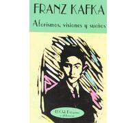 Aforismos, visiones y sueños: 100 (El Club Diógenes)