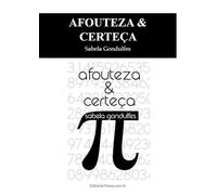 AFOUTEZA & CERTEÇA: 1 (Poesía eres tú)
