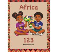 Africa 123: Ideal home learning for preschool children, Ages 3-5: Good first introduction to numbers and writing, perfect learning resource for ... and numeracy books for preschool children)