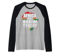 África ama a Traore Burkina Faso- Ibrahim Traoré Camiseta Manga Raglan