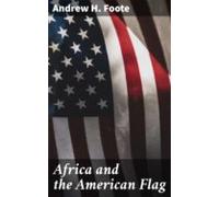Africa And The American Flag (ebook)