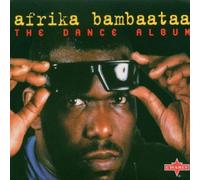 Africa Bambaataa - The Dance Album