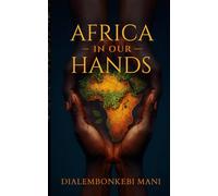 Africa in Our Hands