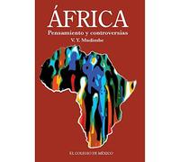 África: Pensamiento y controversias