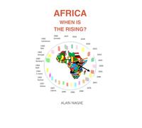 AFRICA WHEN IS THE RISING