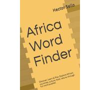 Africa Word Finder: Discover, Learn & Play: Explore Africa’s countries, culture, food, nature, through fun word puzzles!