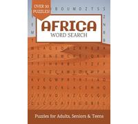 Africa Word Search Puzzle Book: Word Searches with Easy to Read Print about African Animals, Culture, History and More | 6x9 inches, 110 pages | 50+ ... … Gift for Vacations, Holidays and Free Times