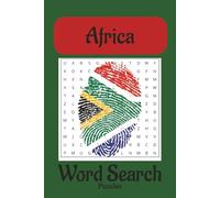 Africa Word Search Puzzle Book: Word Searches with Easy to Read Print describing Africa, South Africa, North Africa and more. 6x9 inches, 110 pages, ... Gifts for Vacations, Free Time and Holidays