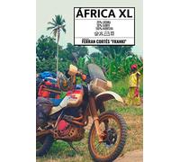 África XL: Porque allí tengo una moto