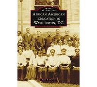 African American Education in Washington, DC (Images of America)