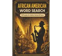 African American Word Search Puzzle Book: Easy-to-Read Word Searches Featuring Black Culture, Harlem Renaissance Jazz and More ... Gift for Vacations, Holidays & Relaxation)