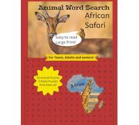 African Animal Word Search Safari For Teens, Adults and Seniors Large Print Easy Reading 55 Puzzles