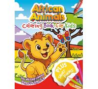 African Animals Coloring Book for Kids: Fun and Educational Coloring Pages with Short Poems for Children Ages 3-9 (Fun Animal Coloring Adventure)