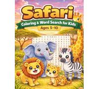 African Animals Coloring Book & Word Search for Kids: 40 Fun Educational Activities with Animal Facts - Ages 5-10 (Color & Search Adventures)