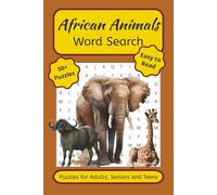 African Animals Word Search Puzzle Book: Word Searches with Easy to Read Print about African Animals, Birds and Reptiles (6x9 inches, 110 pages) 50+ ... _ Gift for Vacations, Holidays and Free Times