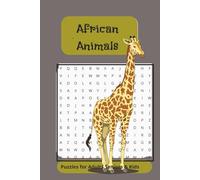 AFRICAN ANIMALS WORD SEARCH: Word Searches with Easy to Read Print about Africa ,Animals, Jungle and more :6x9 inches: 50+ Puzzles.. Gift for Vacation, Holidays and Free Times