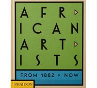 African Artists: From 1882 to Now (ART)