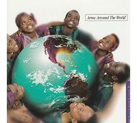 African Children's Choir, the - Arms Around the World