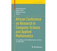 African Conference on Research in Computer Science and Applied Mathematics: Proceedings of the Mathematics Section of CARI 2024 (Trends in Mathematics)