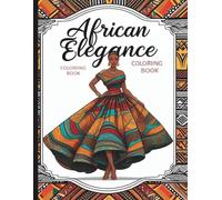 African Elegance: A Cultural Coloring Journey
