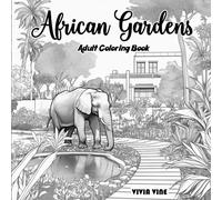 African Gardens Adult Coloring Book