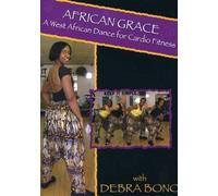 African Grace: West African Dance for Cardio with Debra Bono [Reino Unido] [DVD]