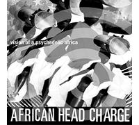 African Head Charge - Vision of a Psychedelic Africa [Vinilo]