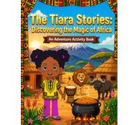 African Heritage Activity Book for Kids: Fun Facts, Culture, History, Colouring & Educational Adventures Across Africa