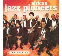 African Jazz Pioneers - Best of