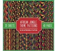 African Jungle Theme Patterns Scrapbook Paper: African Nature Themed Design | Double-Sided 8.5" x 8.5" Patterned Paper | Scrapbooking, DIY Projects, Collages, Junk Journals