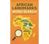African Landmarks Word Search: Discover the Wonders of Africa