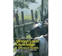 African Local Knowledge & Livestock Health: Diseases & Treatments in South Africa