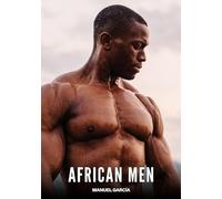 African Men: Gay Erotic Stories of Extreme Sex for Mature Men: 125