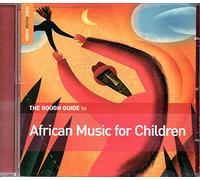 African Music for Ch - Rough Guide To African Music For Children