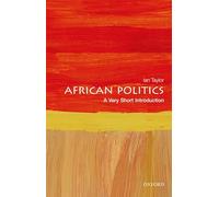 African Politics – A Very Short Introduction (Very Short Introductions)